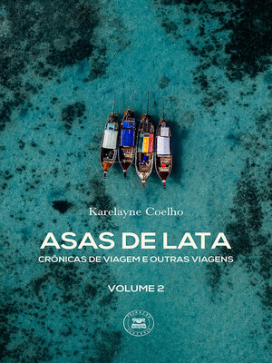 cover image of Asas de Lata--Volume 2